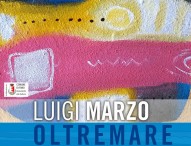 Luigi Marzo in mostra alla Rocca Malatestiana di Fano