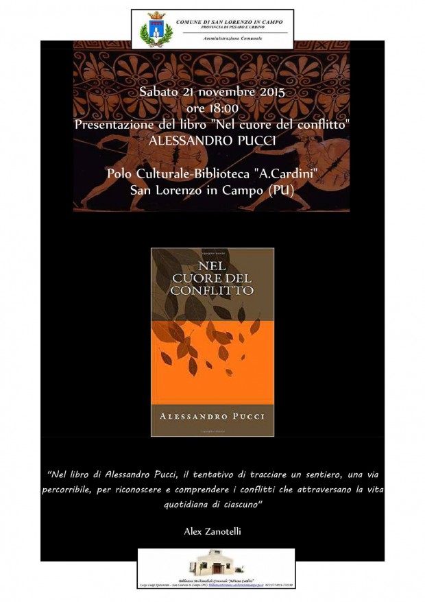 San Lorenzo in Campo, presentazione del libro “Nel cuore del conflitto” di Alessandro Pucci