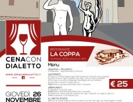 L’enogastronomia locale sugli scudi al ristorante La Coppa. Giovedì è di scena la terza “Cena con dialetto”