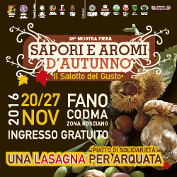 Territorio, tipicità, tradizioni: a Fano la 29esima edizione di Sapori e Aromi d’Autunno