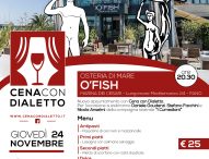 Cena con dialetto, appuntamento stasera da O’Fish