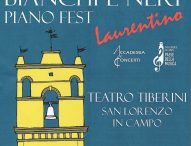 San Lorenzo in Campo, Bianchi e Neri Piano Fest: musica e cucina per la festa del pianoforte