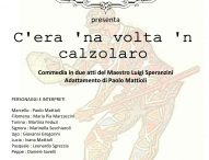 ‘C’era ‘na volta ‘n calzolaro’, doppio appuntamento a San Lorenzo con la compagnia teatrale L’Aquilone