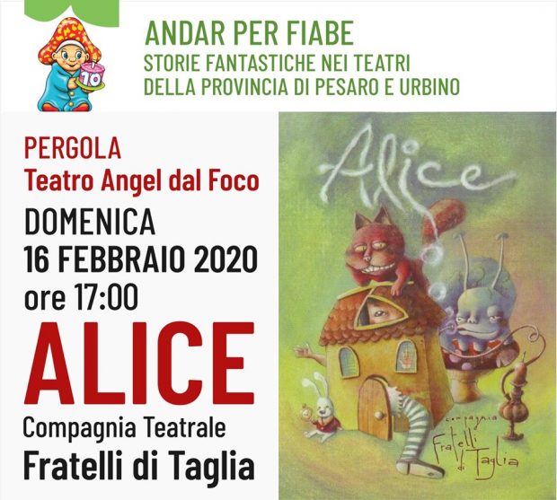 Andar per Fiabe, al teatro di Pergola lo spettacolo ‘Alice’