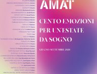 Marche, Amat lancia cento emozioni per un’estate da sogno