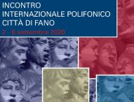 Successo per l’Incontro Internazionale Polifonico “Città di Fano”
