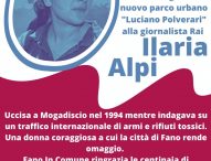 Fano, In Comune: “Approvata intitolazione della strada del parco a Ilaria Alpi”