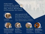Itinerari urbani: percorsi guidati di sera alla scoperta del Polo Museale cittadino di Fano