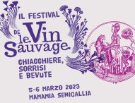 Chiacchiere, sorrisi e bevute: tutto pronto per il Wine Festival targato Le Vin Sauvage il 5 e 6 marzo