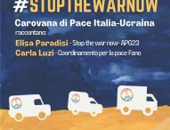 Giovedì 4 maggio ‘Stop the war now’ con l’evento della Carovana di pace