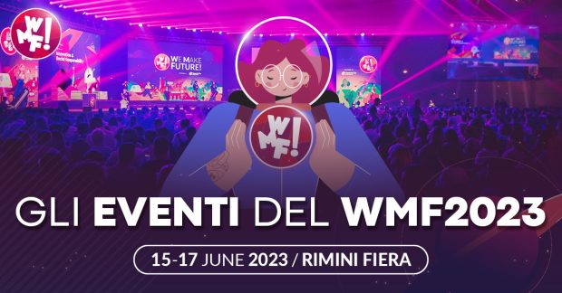 Startup, Cinema, AI, Creators: il WMF 2023 è un contenitore di eventi