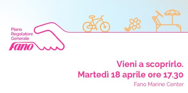 Nuovo PRG Fano: martedì 18 aprile incontro con la città