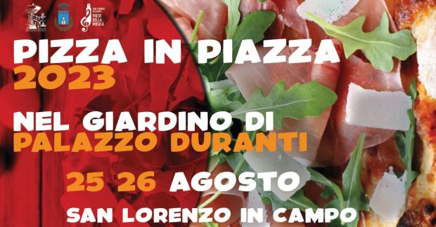 A San Lorenzo in Campo torna Pizza in Piazza