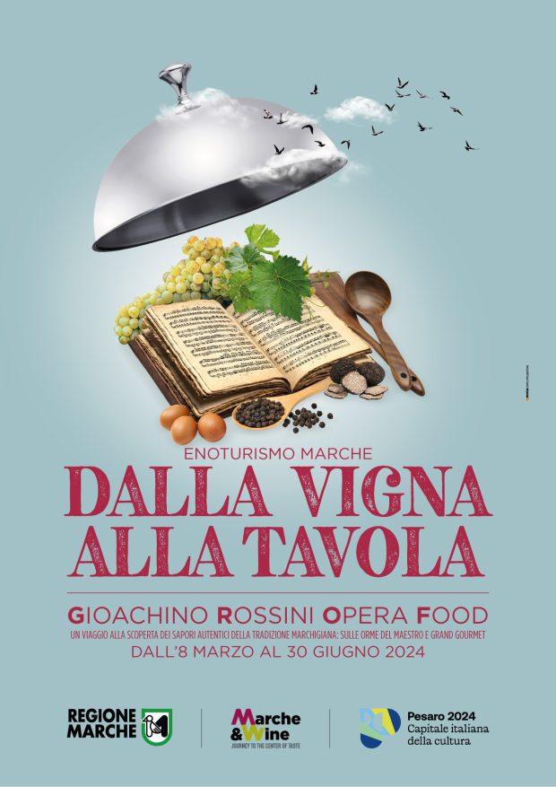 Marche, 15 incontri alla scoperta dei sapori della tradizione sulle orme di Rossini gran gourmet