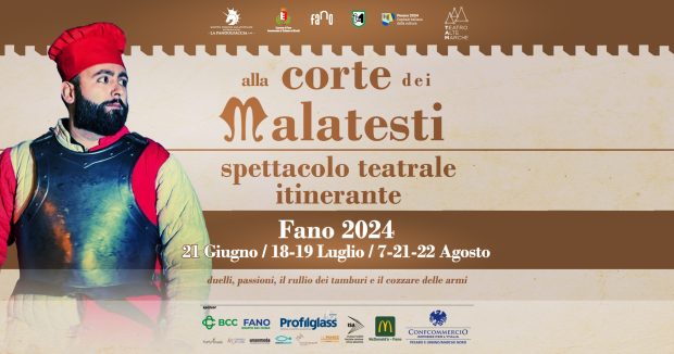 ‘Alla Corte dei Malatesti’, arriva lo spettacolo itinerante per le vie di Fano