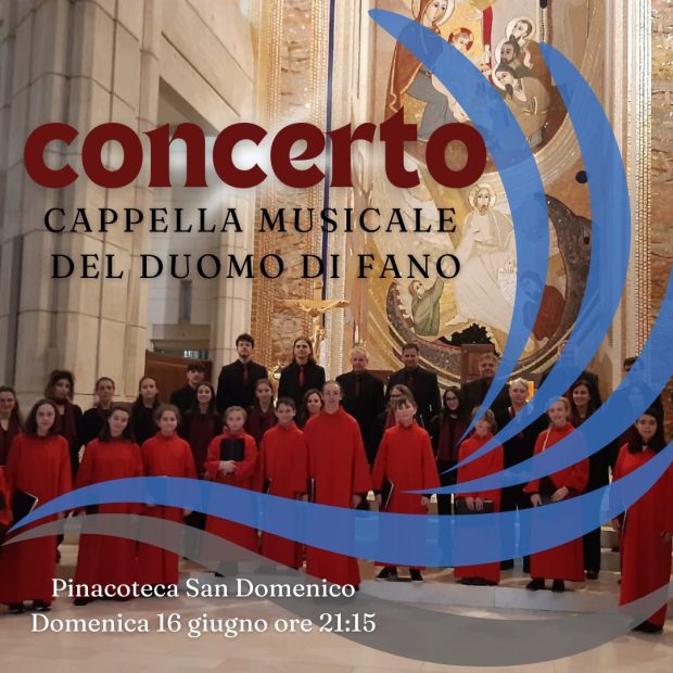 Per le “Domeniche al San Domenico” il concerto della Cappella musicale del Duomo di Fano