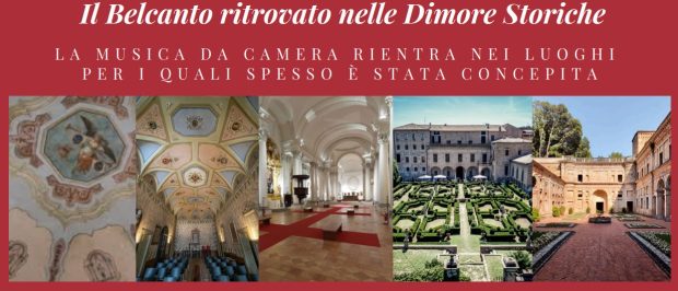 Il Belcanto Ritrovato nelle dimore storiche: viaggio musicale nelle bellezze delle Marche