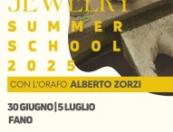Accademia Orafa, a Fano la Jewelry Summer School