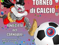 Calcio giovanile: tutto pronto per il secondo Torneo “FANO CITTA’ DEL CARNEVALE”