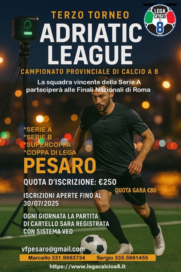 Riparte l’Adriatic League: al via la terza edizione del torneo di calcio a 8 tra Pesaro e Fano