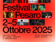 Incanto Film Festival, a Pesaro nuove visioni di cinema