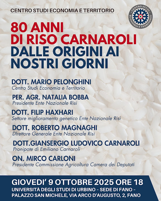 80 anni di riso Carnaroli: dalle origini ai nostri giorni: Fano celebra Emiliano Carnaroli con un convegno il 9 ottobre
