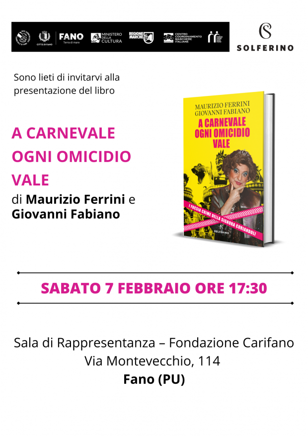 A Carnevale ogni omicidio vale, fucsia crime della Signora Coriandoli sarà presentato a Fano