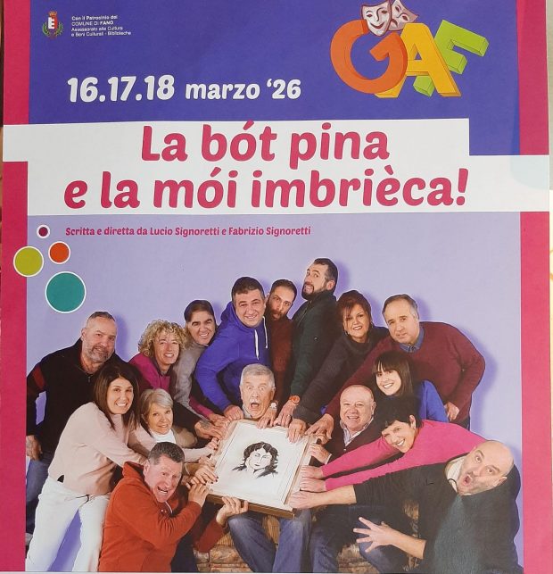 “La Bót Pina e la Mói Imbriéca” con il Gaf al Politeama di Fano