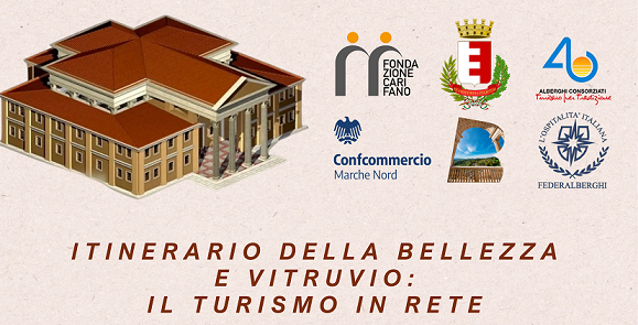 “Itinerario della Bellezza e Vitruvio: il turismo in rete”