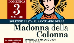 Domenica 3 maggio Fano festeggia la Madonna della Colonna