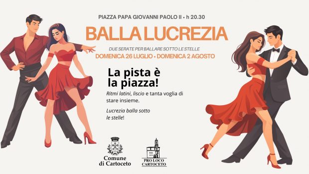 Cartoceto: piazza Papa Giovanni Paolo II ospiterà due appuntamenti con “Balla Lucrezia”